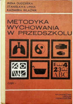 Metodyka wychowania w przedszkolu Część I
