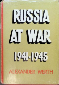 Russia at war 1941 - 1945