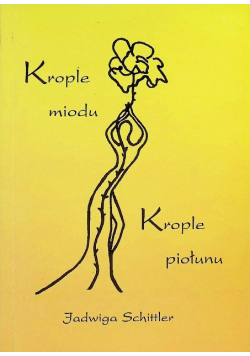 Krople miodu Krople piołunu