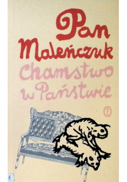 Pan Maleńczuk Chamstwo w Państwie