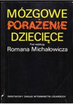 Mózgowe porażenie dziecięce