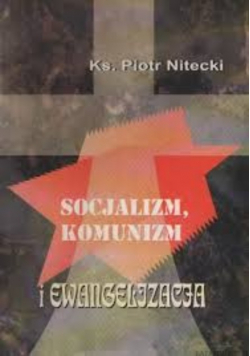 Socjalizm, komunizm i ewangelizacja
