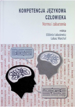 Kompetencja językowa człowieka. Norma i zaburzenia