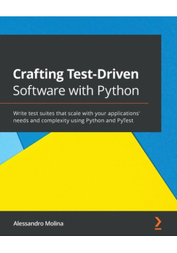 Crafting Test-Driven Software with Python