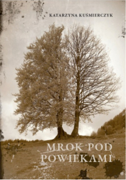 Mrok pod powiekami