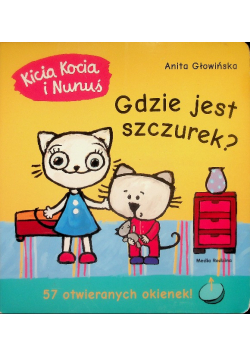 Kicia Kocia i Nunuś Gdzie jest Szczurek?