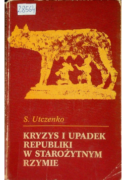 Kryzys i upadek republiki w starożytnym Rzymie