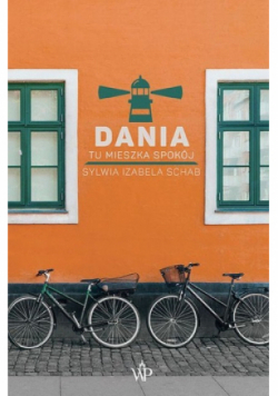 Dania Tu mieszka spokój