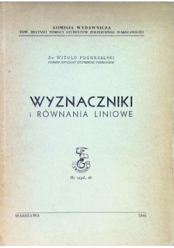 Wyznaczniki i równania liniowe 1948 r.