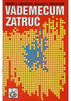Vademecum zatruć Rozpoznanie i leczenie