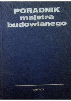 Poradnik majstra budowlanego