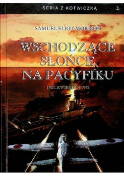 Wschodzące słońce na Pacyfiku 1931- kwiecień 1942