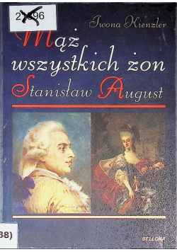 Mąż wszystkich żon Stanisław August