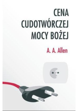 Cena cudotwórczej mocy Bożej