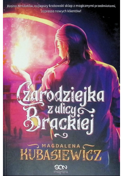 Czarodziejka z ulicy Brackiej
