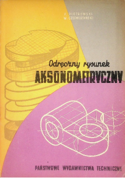 Odręczny rysunek aksonometryczny