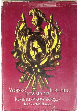 Wojsko koronne powstania Kościuszkowskiego