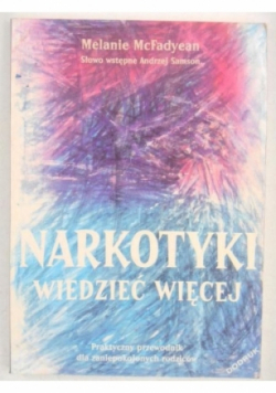 Narkotyki wiedzieć więcej