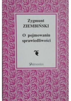 O pojmowaniu sprawiedliwości
