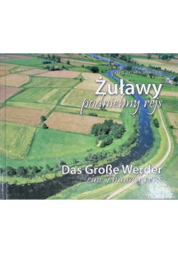 Żuławy podniebny rejs