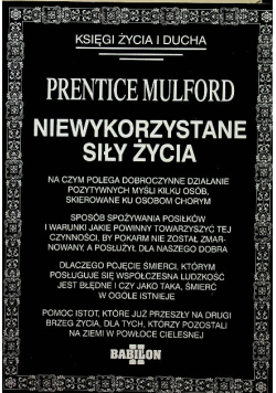 Niewykorzystane siły życia