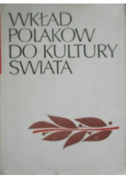 Wkład Polaków do kultury świata