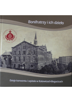 Bonifratrzy i ich dzieło