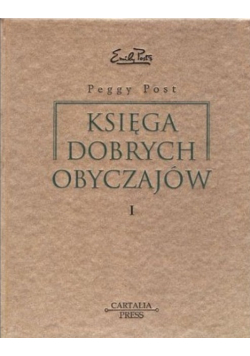 Księga dobrych obyczajów Tom 1