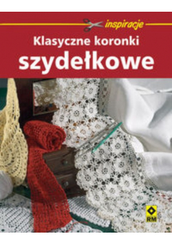 Klasyczne koronki szydełkowe