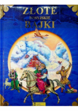 Złote rosyjskie bajki