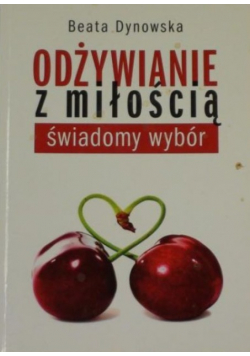 Odżywianie z miłością Nowa