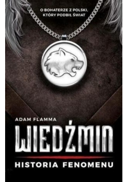 Wiedźmin Historia fenomenu