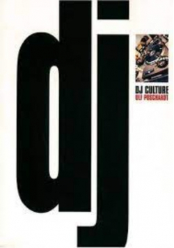 DJ Culture. Diskjockeys und Popkultur