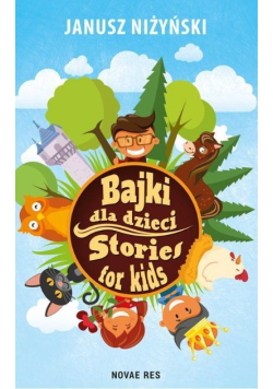 Bajki dla dzieci. Stories for kids