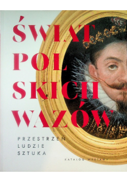 Świat Polskich Wazów