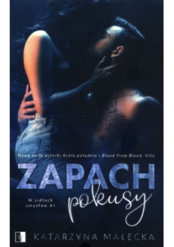 Zapach pokusy Tom 1