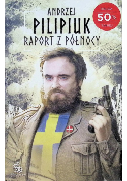Raport z Północy