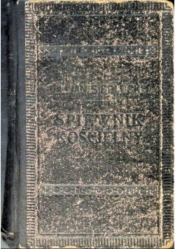 Śpiewnik kościelny 1928 r .