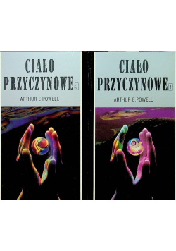 Ciało przyczynowe Tom 1 i 2