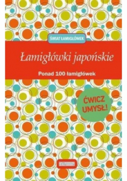Świat łamigłówek. Łamigłówki japońskie