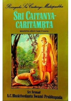Śri Caitanya Caritamrta Madhya Lila Część czwarta