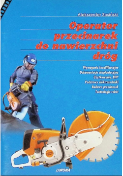 Operator przecinarek do nawierzchni dróg