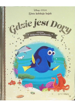 Złota kolekcja bajek Disney Tom 60 Gdzie jest Dory