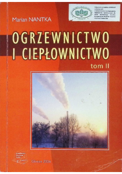 Ogrzewnictwo i ciepłownictwo