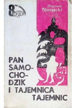 Pan samochodzik i tajemnica tajemnic