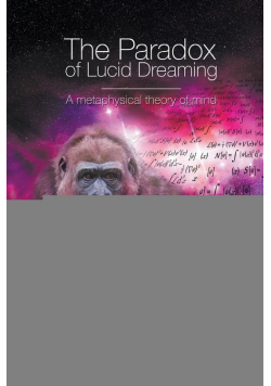 The Paradox of Lucid Dreaming