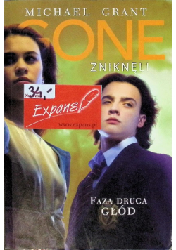 Gone zniknęli Faza druga Głód