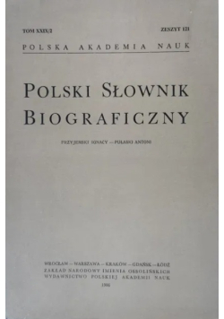 Polski słownik biograficzny Tom XXIX / 2 Zeszyt 121