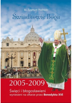 Świadkowie Boga Tom 1