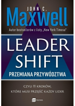 Leader shift Przemiana przywództwa